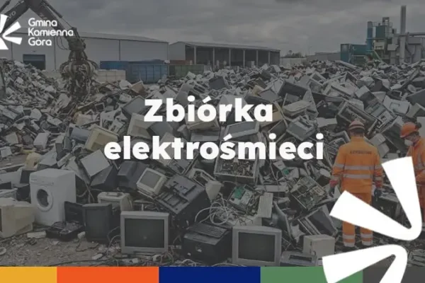 Gmina Kamienna Góra: bezpłatna zbiórka elektroodpadów z odbiorem z posesji