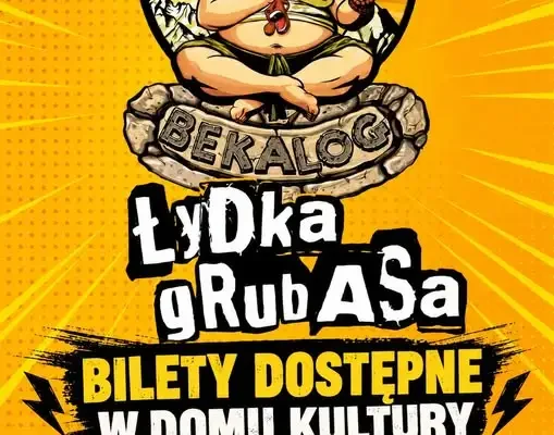 Bilety na koncert Łydki Grubasa dostępne w Domu Kultury w Lubawce