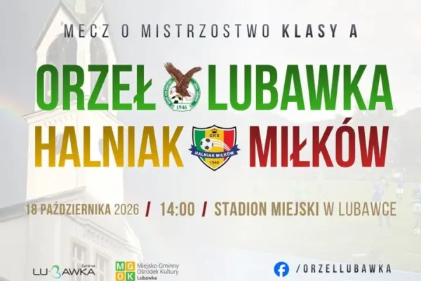 Orzeł Lubawka zmierzy się z liderem klasy A – Halniakiem Miłków