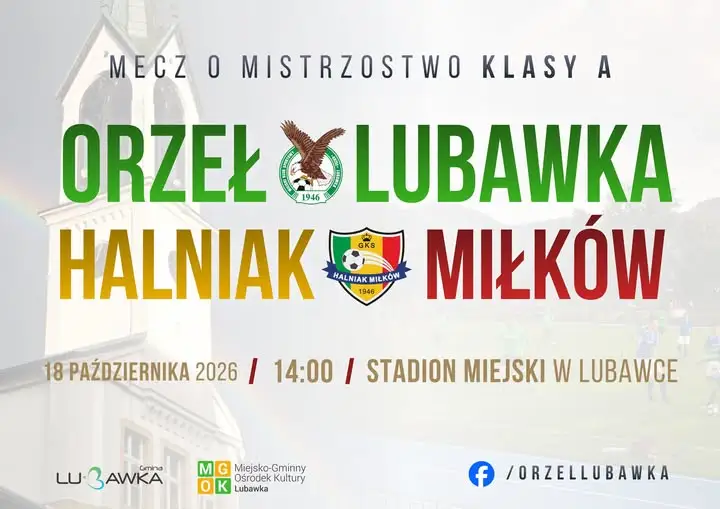 Orzeł Lubawka zmierzy się z liderem klasy A – Halniakiem Miłków